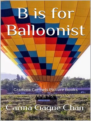 cover image of B is for Balloonist